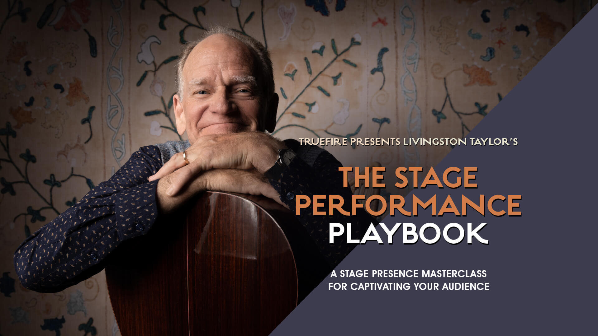 Livingston Taylor039s The Stage Performance Playbook