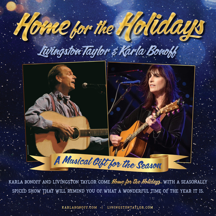 Karla Bonoff amp Livingston Taylor quotHome for the Holidaysquot tour